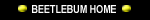 Go To BEETLEBUM HOME